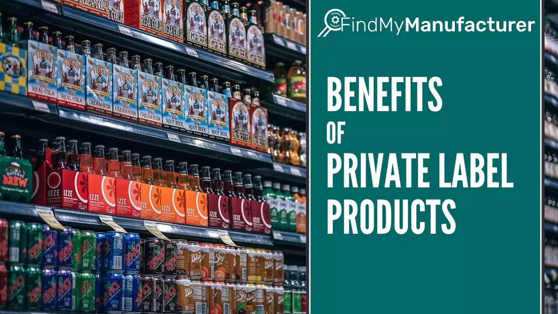 Top 10 Benefits of Private Label Products