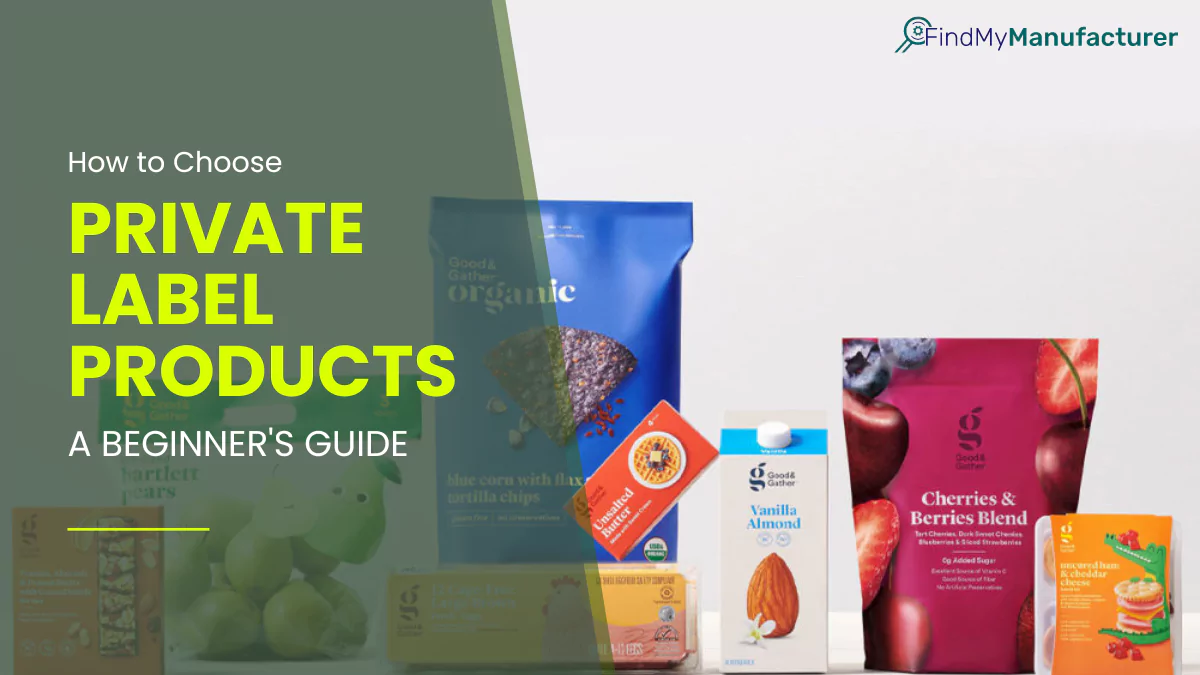 How to Choose Private Label Products