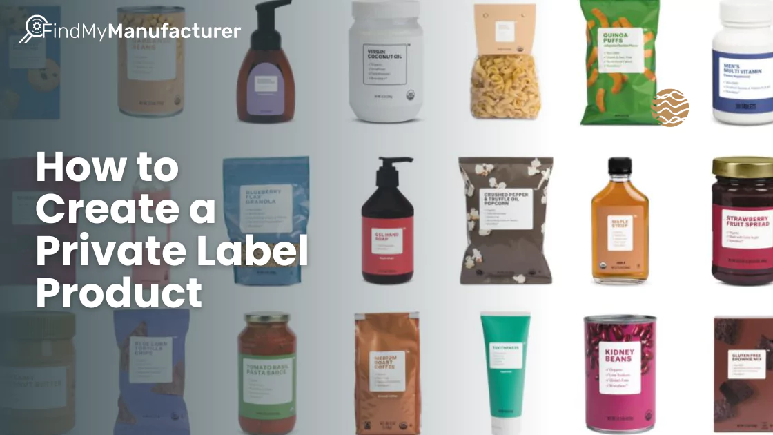 How to Create a Private Label Product