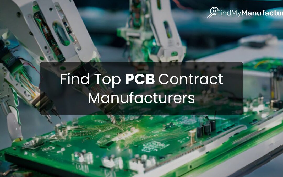 How to Find the Top PCB Manufacturers?