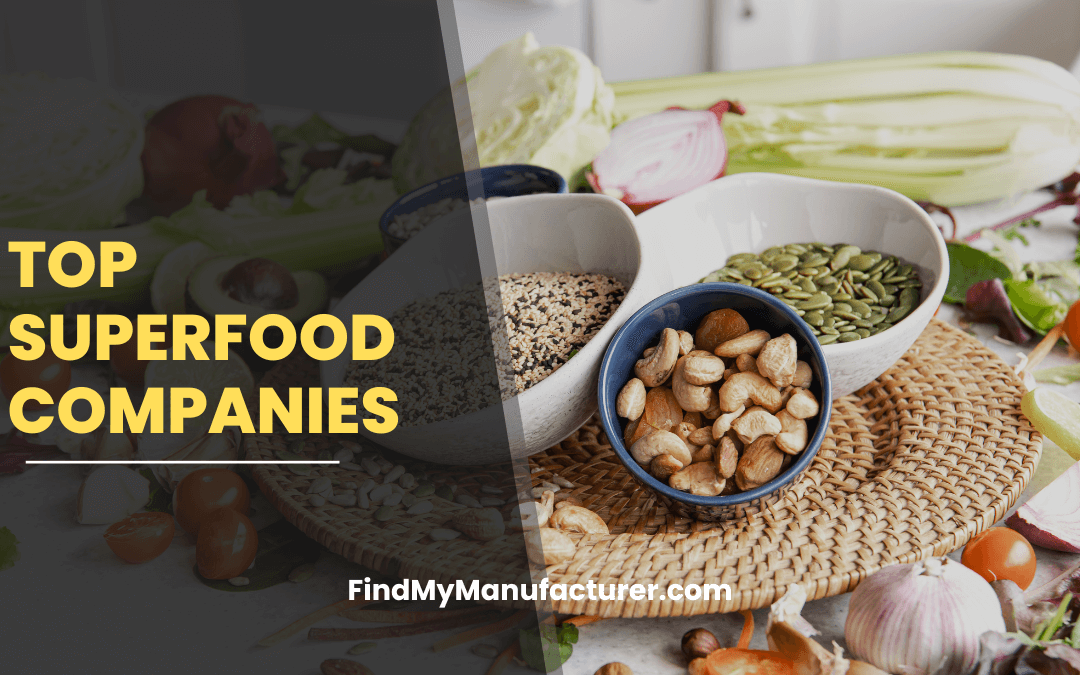 Top 10 Superfood Companies of 2025