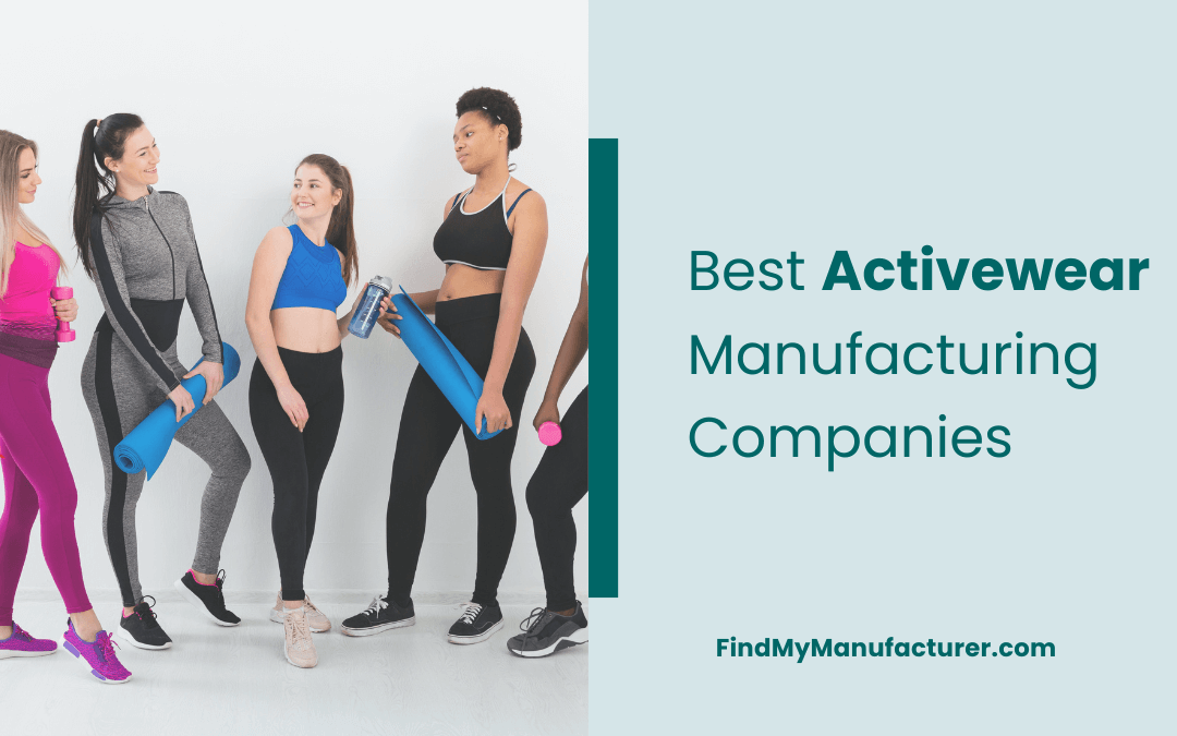 Top 10 Activewear Manufacturing Companies