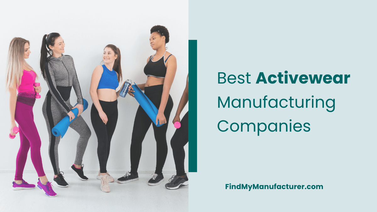 Top 10 Activewear Manufacturing Companies